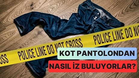 FBI'ın Cinayetleri Çözmek İçin Kullandığı Akılalmaz Yöntem: Kot Pantolon Teorisi