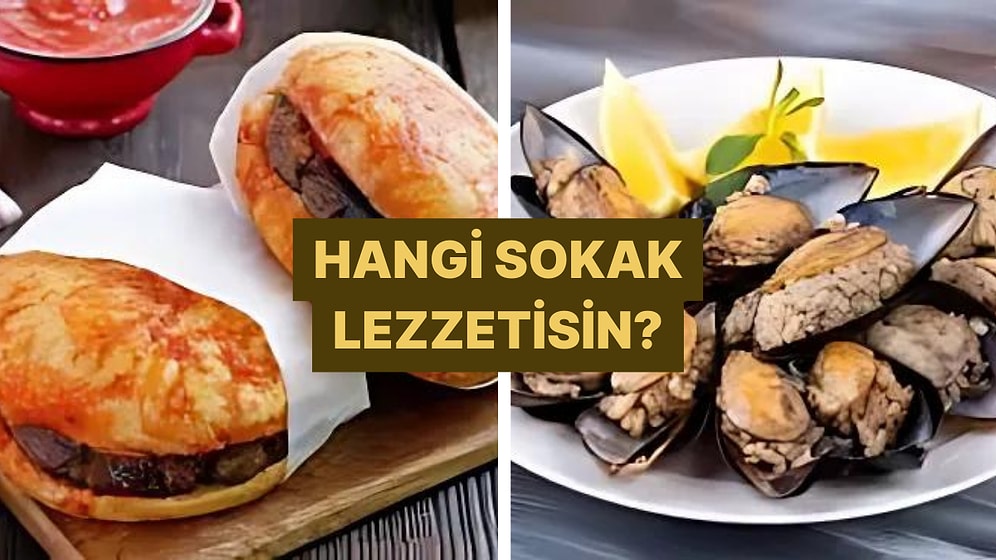 Yemek Tarzına Göre Hangi Sokak Lezzeti Seni Yansıtıyor?