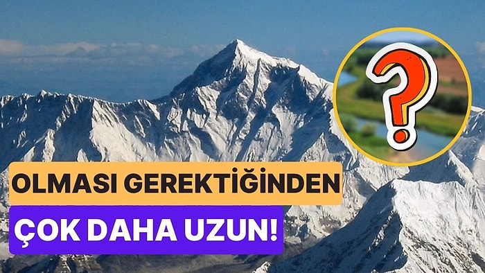 Everest Dağı Normalde Olması Gerektiğinden Daha Uzun ve Sorumlusu Garip Bir Nehir Olabilir!