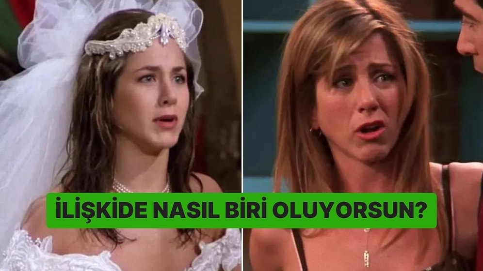 İlişkide Nasıl Biri Oluyorsun?