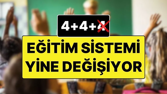 MEB Yine Sistem Değiştiriyor: Milli Eğitim Bakanlığı 4+4+4’te Değişikliğe Gidiyor