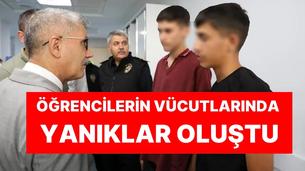 Lisede Feci Kaza: Üzerlerine 'Sülfürik Asit' Sıçrayan 8 Öğrenci Yaralandı