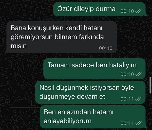 "Kendi hatanı görmüyorsun" 👇