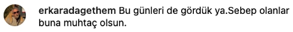 Orakçı'nın videosuna gelen yorumlar ise şu şekilde oldu. 👇