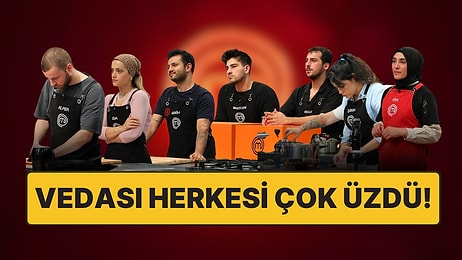 İddialar Doğru Çıktı! MasterChef Türkiye'de Bu Hafta Kim Elendi?