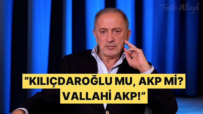 Fatih Altaylı'dan Kılıçdaroğlu Tepkisi: "Dönerse AKP'li Olurum"