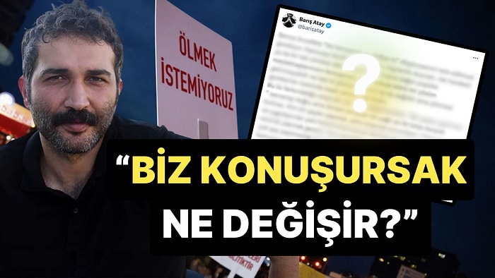 Tane Tane Anlattı: Barış Atay'dan Susup Kenara Çekilen Meslektaşlarına "Konuşursak Ne Değişir?" Dersi