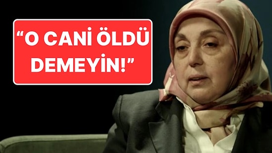 Münevver Karabulut’un Annesi Konuştu: “Kimse Bana Cem Garipoğlu Öldü Demesin!”