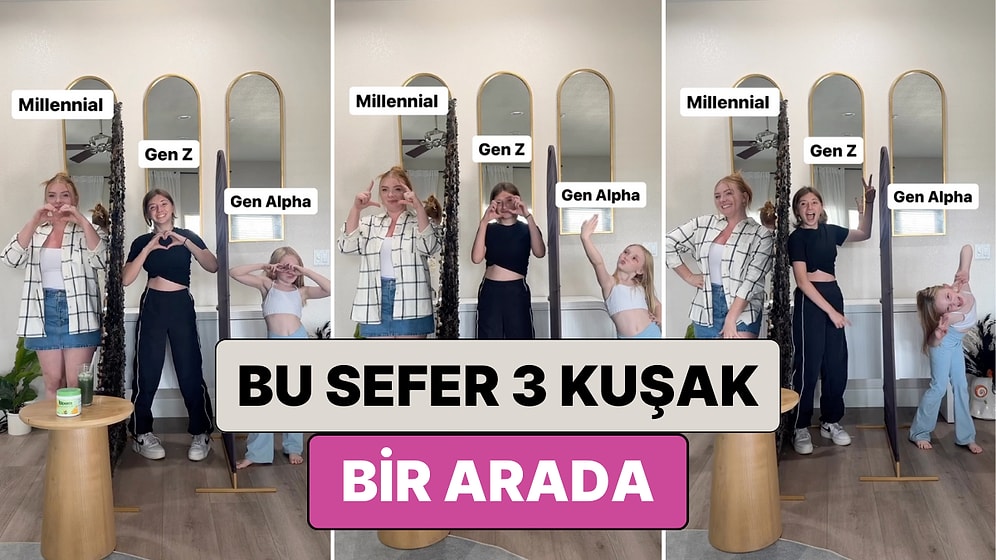 Bu Sefer 3 Kuşak Bir Arada: Farklı Kuşaktan İnsanların Aynı Durumlar İçin Kullandığı Farklı Jestler