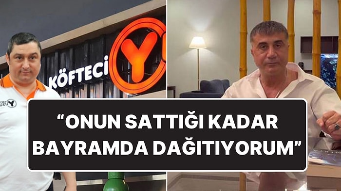 Sedat Peker’den Köfteci Yusuf Açıklaması: “Ne Köfteciymiş Arkadaş!”