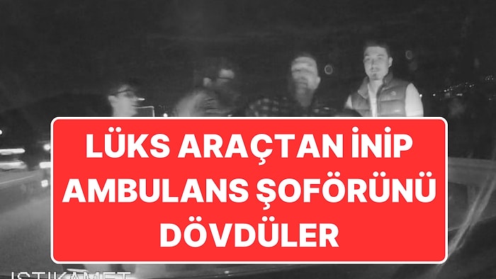 Bursa’da Maganda Dehşeti: Ambulansın Önünü Kesip Şoförü Dövdüler