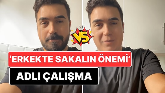 'Erkekte Sakalın Önemi' Adlı Çalışma Sunan Sosyal Medya Kullanıcısı Hem Eğlendi Hem Eğlendirdi