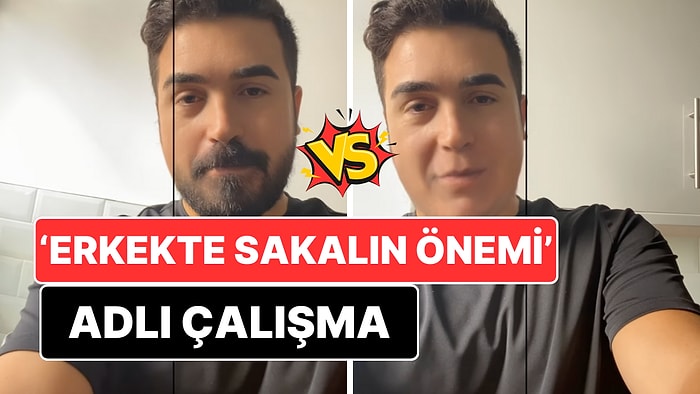 'Erkekte Sakalın Önemi' Adlı Çalışma Sunan Sosyal Medya Kullanıcısı Hem Eğlendi Hem Eğlendirdi