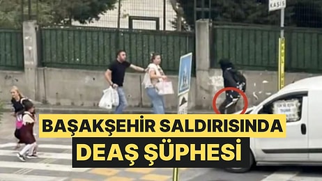 Başakşehir'deki Bıçaklı Saldırıyla İlgili Soruşturmada DEAŞ Korkusu