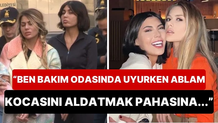 Geçtiğimiz Haftalarda Tahliye Edilen Bahar Candan'dan Şoke Eden İddia: "Ablam Eski Sevgilimle İlişki Yaşıyor"