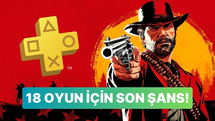 PlayStation Plus Sisteminden Kaldırılacak Oyunlar Açıklandı