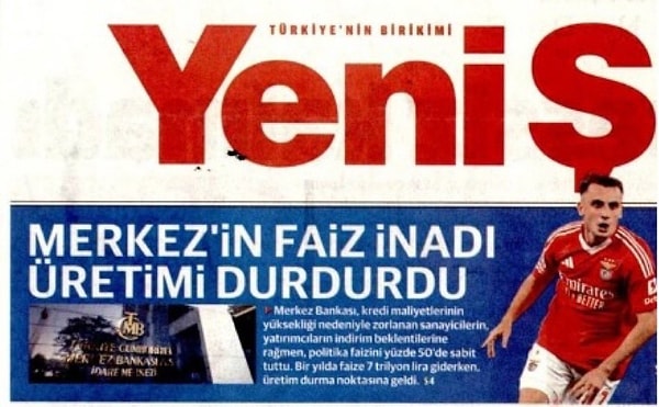 Yeni Şafak gazetesi ise Merkez Bankası’nın faiz kararını manşetten eleştirdi.