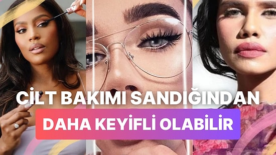 Cilt Bakımı Yaparken Sıkılanların Çok Daha Eğlenceli Vakit Geçirmesini Sağlayacak 10 Yol