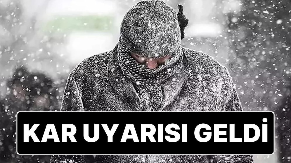 Meteoroloji Haftalık Raporunu Yayımladı: Birçok Şehir İçin Kar Uyarısı Geldi