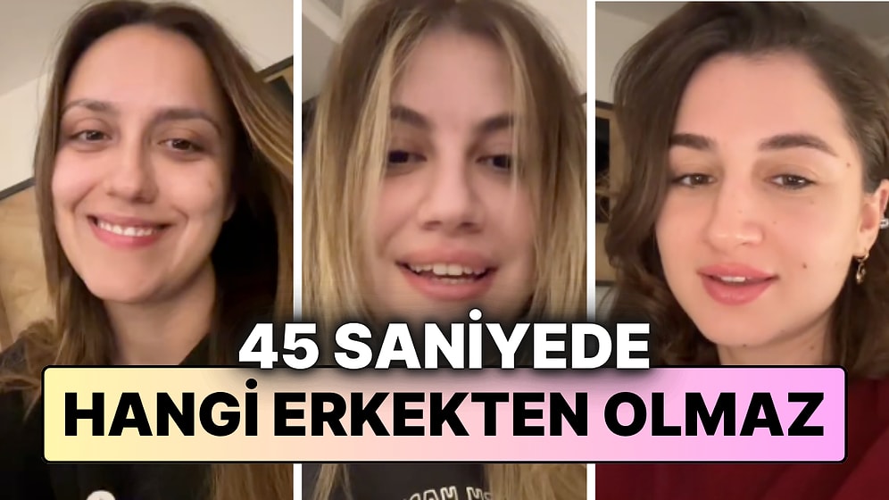 Bir TikTok Kullanıcısının 'Hangi Erkekten Olmaz' Videosu Viral Oldu: "10 Saniyeden Fazla Aynaya Bakan Erkek"