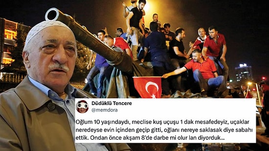 İnsanlar FETÖ'nün 15 Temmuz Darbe Girişimi Sırasında Ne Halde Olduklarını Yeniden Paylaştı