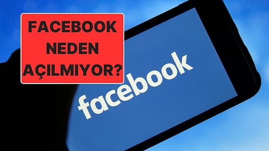 Facebook Neden Açılmıyor, Çöktü mü? 23 Ekim Çarşamba Facebook Erişim Sorunu Ne Zaman Düzelir?