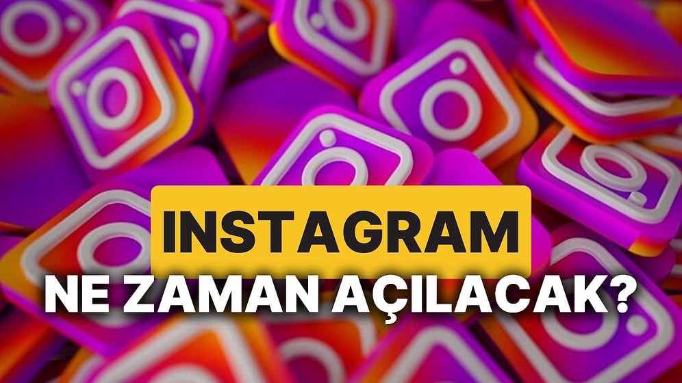 Instagram Ne Zaman Açılacak? 23 Ekim Sosyal Medya Erişimi Kısıtlaması Ne Zaman Kalkacak?