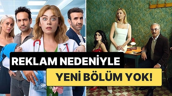 Reklam Gelirleri Nedeniyle Yayınlanmayan Dizilere Bir Kullanıcı Noktayı Koydu!