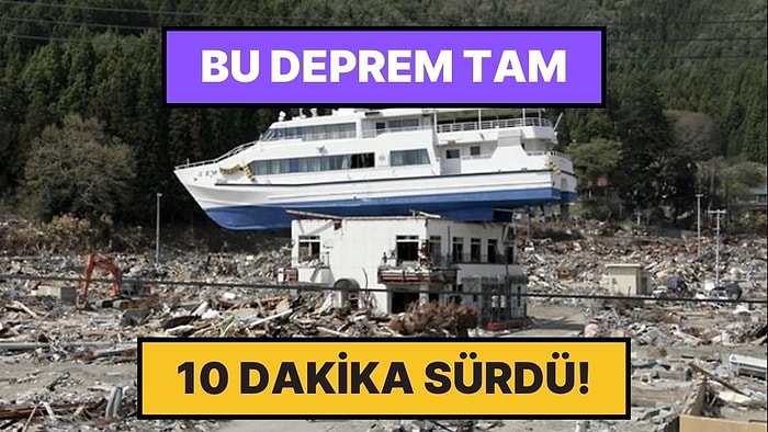 Tam 10 Dakika Sürerek Durmak Bilmeyen Dünyanın En Uzun Depremi: Sumatra