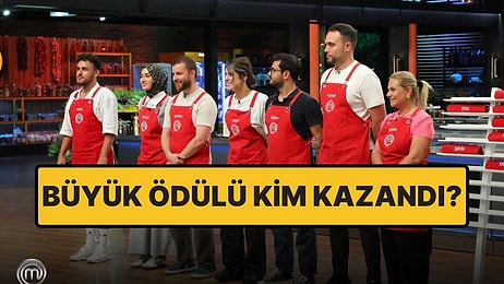 MasterChef'te Ödül Oyununu Kim Kazandı? 25 Ekim Cuma MasterChef Ödülü Nedir?