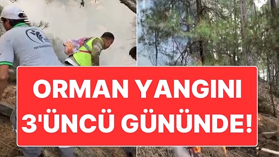 Denizli’de Orman Yangını 3’üncü Gününde: Vatandaşlar da Seferber Oldu