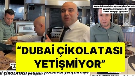 Şanlıurfalı İşletmeciden Dubai Çikolatası İsyanı: "Dubai Çikolatası Yetişmiyor, Tüm Personel Seferber Oldu"