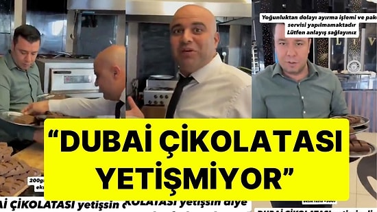 Şanlıurfalı İşletmeciden Dubai Çikolatası İsyanı: "Dubai Çikolatası Yetişmiyor, Tüm Personel Seferber Oldu"