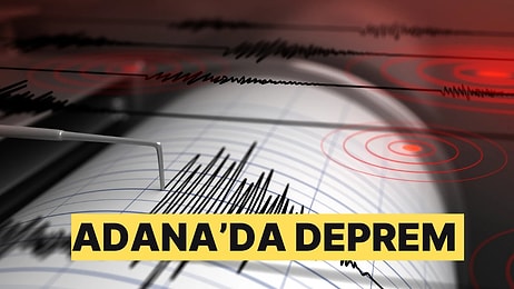 Adana'da 5.0 Şiddetinde Deprem Meydana Geldi