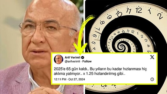 Yalnız Değilmişiz: Müge Anlı'dan Tanıdığımız Prof. Dr. Arif Verimli'den "Zaman" Tespiti