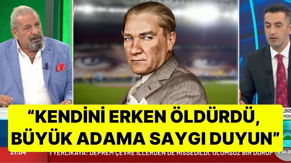 Erman Toroğlu'ndan Atatürk Yorumu: "Kendini Erken Öldürdü, Büyük Adama Saygı Duyun"