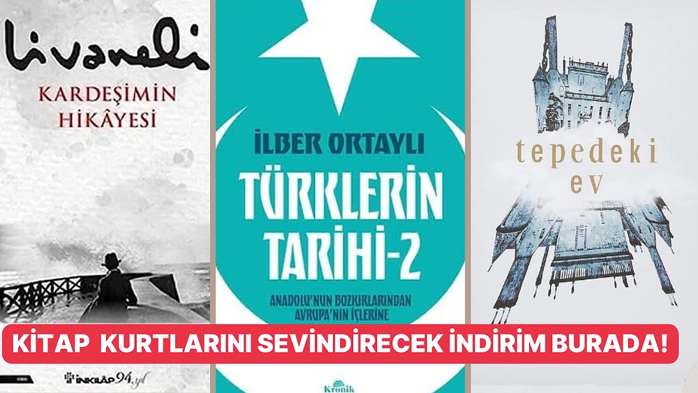 Kitaplarda Müthiş Fırsatlar Başladı! Çok Satılanlardan En Sevilenlere İndirimli Kitaplar Burada!