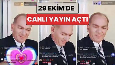 Yine İş Başındalar! Atatürk'e Benzerliği ile Tanınan Bir Şahıs 29 Ekim'de Canlı Yayın Açarak Para Topladı