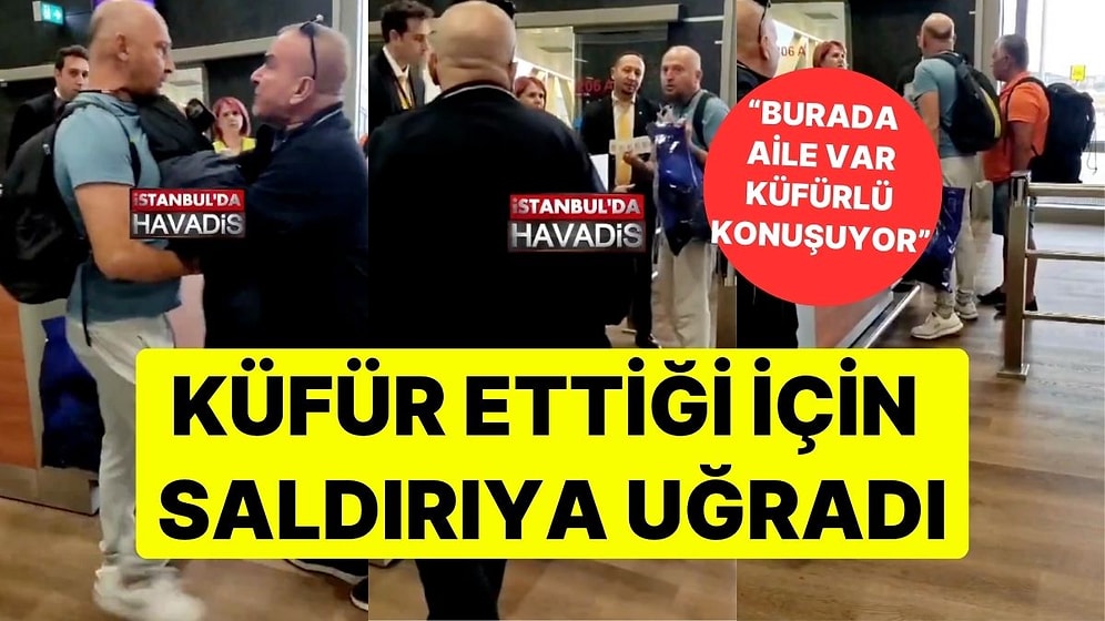 Alkollü Olduğu İçin Uçağa Alınmadı, Ortalığı Birbirine Kattı: Küfürlü Konuştuğu İçin Saldırıya Uğradı