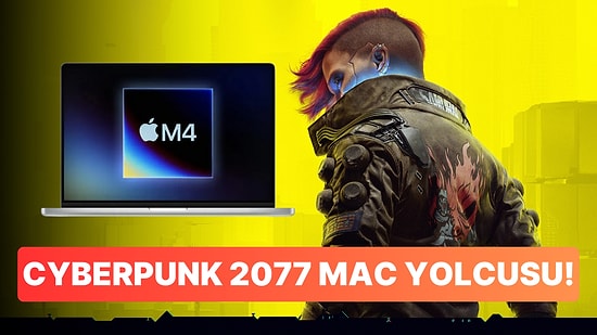 Cyberpunk 2077 Ultimate Edition Mac'ler İçin Geliyor