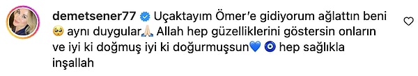 Şener "Uçaktayım Ömer’e gidiyorum ağlattın beni🥺aynı duygular🙏🏻" paylaşımında bulundu.