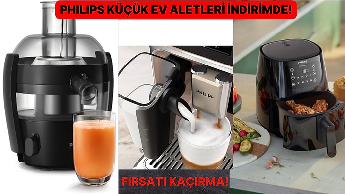 Kasım Fırsatları Başladı! Süpürgeden Espresso Makinesine Philips'in En Çok Satan İndirimli Ürünleri!