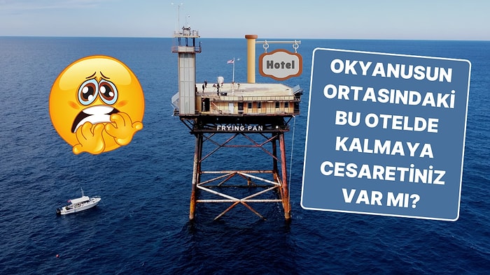 ''Dünyanın En Tehlikeli Oteli'' Unvanına Sahip Frying Pan Tower (Okuyunca Nedenini Anlayacaksınız)