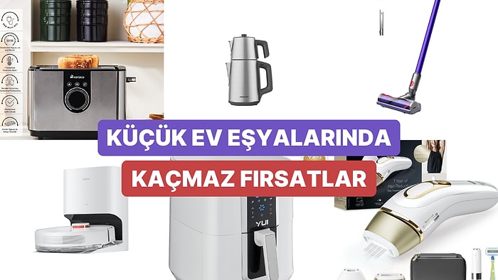 Küçük Ev Aletlerinde Yılın Beklenen İndirimi! Efsane Kasım’dan Alıp Ucuza Getireceğiniz Binlerce Ürün Burada