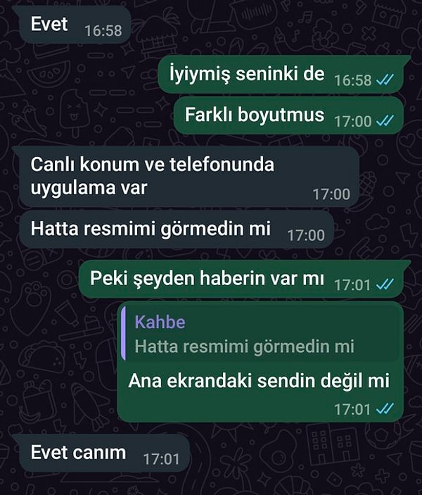 "Peki, şeyden haberin var mı?.."