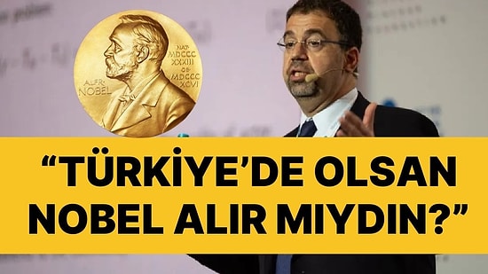 Daron Acemoğlu'na "Türkiye'de Olsan Nobel Alır mıydın?" Sorusu!