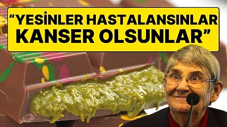 Canan Karatay’dan Gündem Olan Dubai Çikolatası Açıklaması: “Yesinler, Hastalansınlar, Kanser Olsunlar”