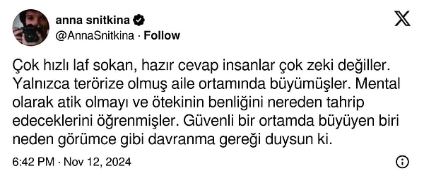 Anna snitkina isimli kullanıcısının tezi hazırcevap insanların zeki değil terörize edilmiş aile ortamı kurbanı oldukları...