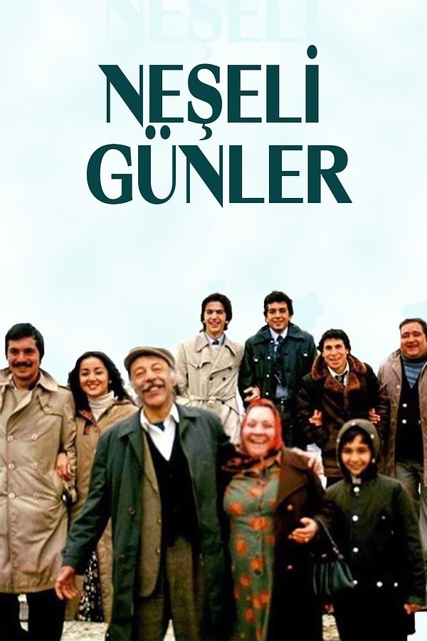 6. Neşeli Günler (1978)