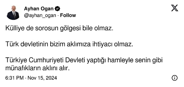 Ayhan Ogan: "Senin gibi münafıkların..."